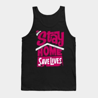 Stay Home Save Lives Tribute to Frontliners Tank Top